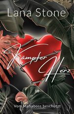 book cover - Lana Stone: K&auml;mpferherz 3