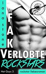book cover - Lana Stone: Die Fake Verlobte des Rockstars