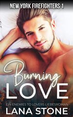 book cover - Lana Stone: Burning Love