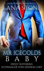 book cover - Lana Stone: Mr Icecolds Baby