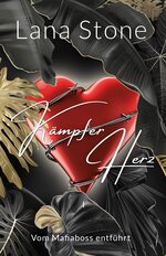 book cover - Lana Stone: K&auml;mpferherz