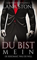 book cover - Lana Stone: DU BIST MEIN