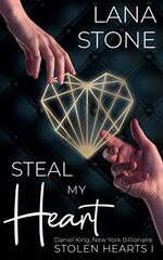 book cover - Lana Stone: Steal My Heart