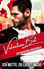book cover - Lana Stone: Valentine Bet