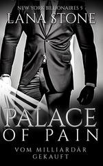 Buchcover - Lana Stone: Palace of Pain - jetzt bei Amazon